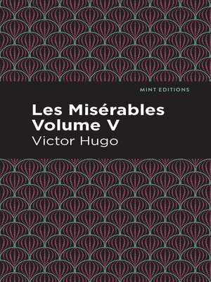 cover image of Les Miserables Volume V